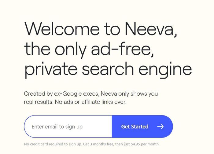 Neeva tập trung chủ yếu vào việc ngăn chặn quảng cáo và các trình theo dõi, tuy nhiên không giống như các công cụ tìm kiếm ở trên, Neeva có thu thập dữ liệu về cách sử dụng, lịch sử tìm kiếm, địa chỉ IP… và sẽ xóa mọi thứ sau 90 ngày.
